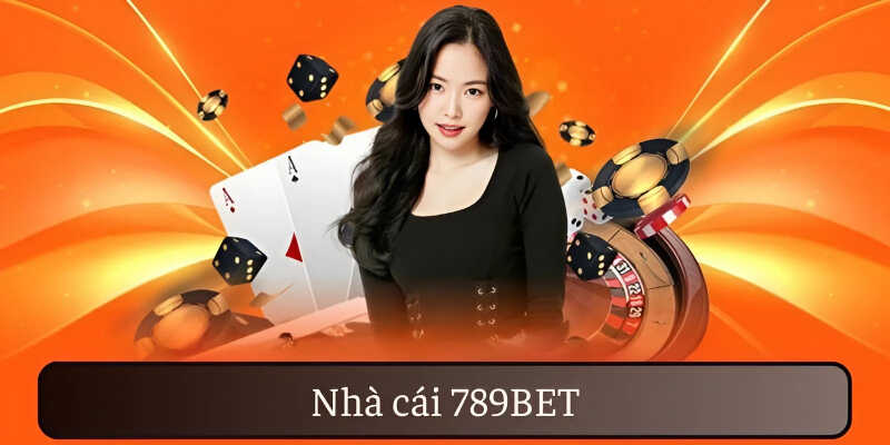 789BET đa dạng trò chơi, bảo mật cao, giao dịch nhanh